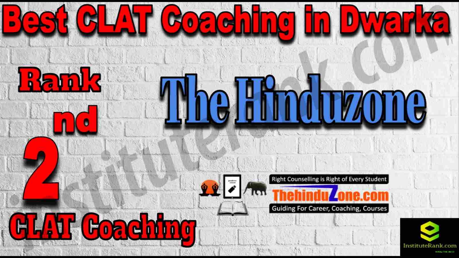 2nd Best CLAT Coaching in Dwarka