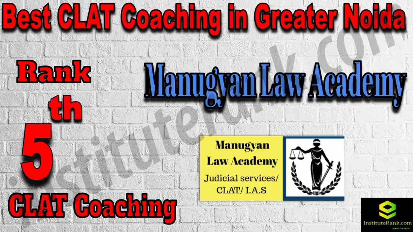 5th Best CLAT Coaching in Greater Noida