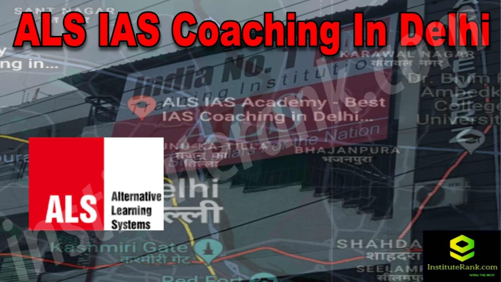 ALS IAS Coaching In Delhi