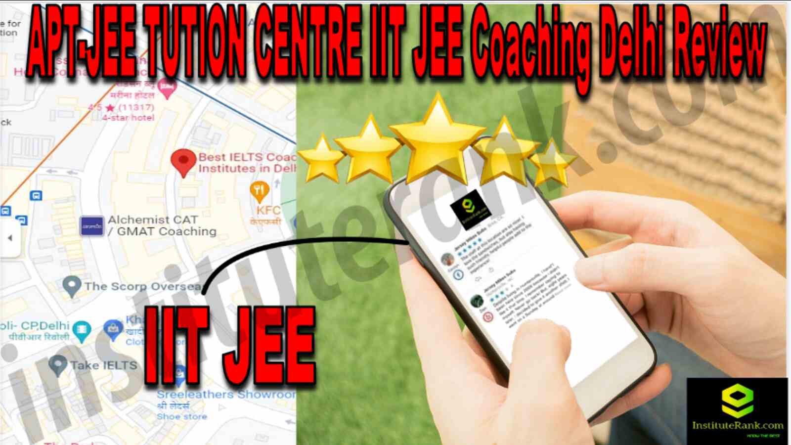 APT-JEE TUTION CENTRE IIT JEE Coaching Delhi Review