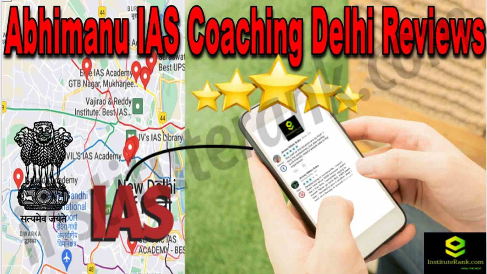 Abhimanu IAS Coaching Delhi Reviews
