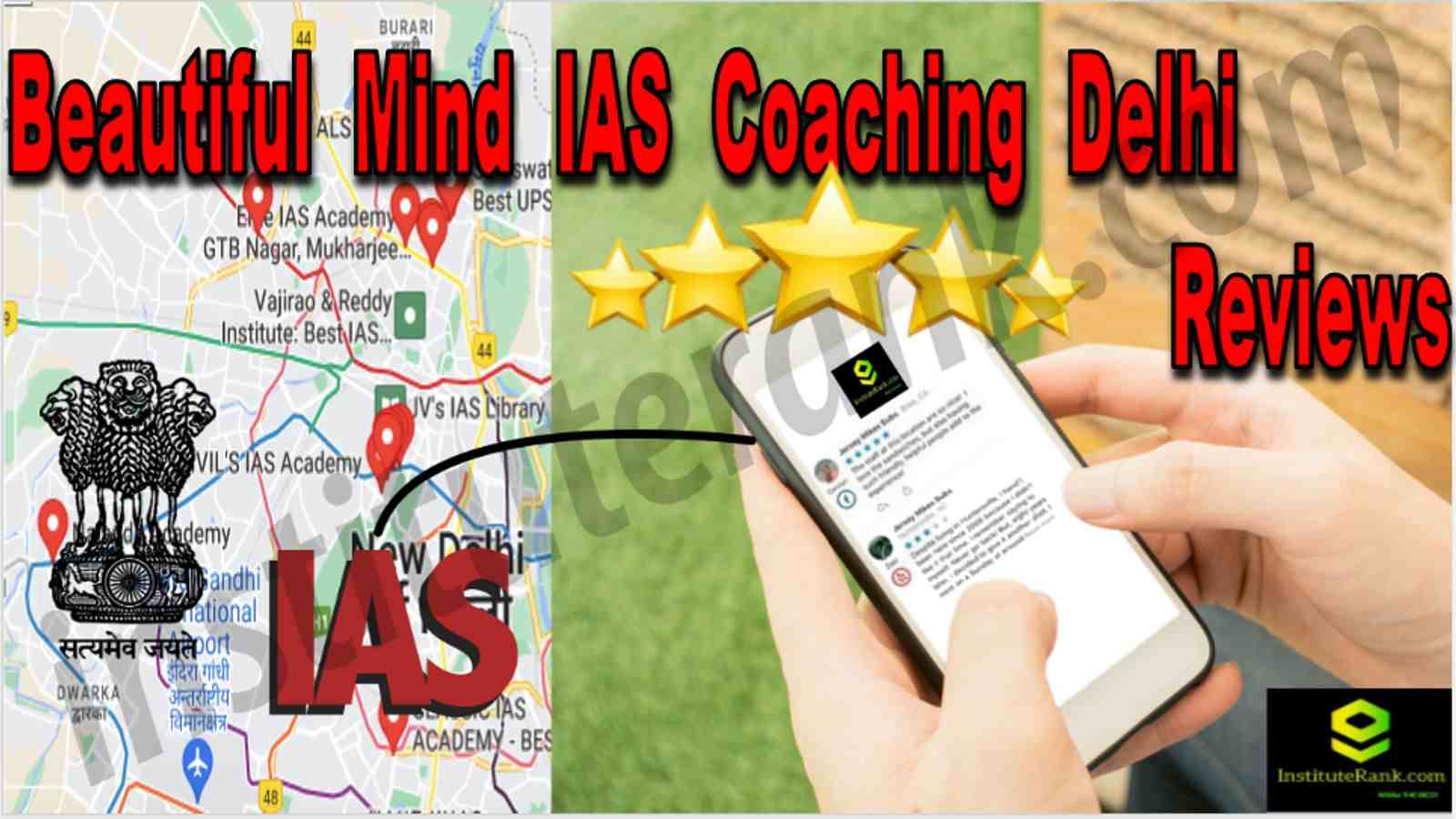 Beautiful Mind IAS Coaching Delhi Reviews