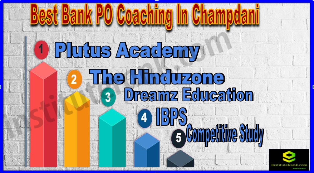 Best Bank PO Coaching In Champdani