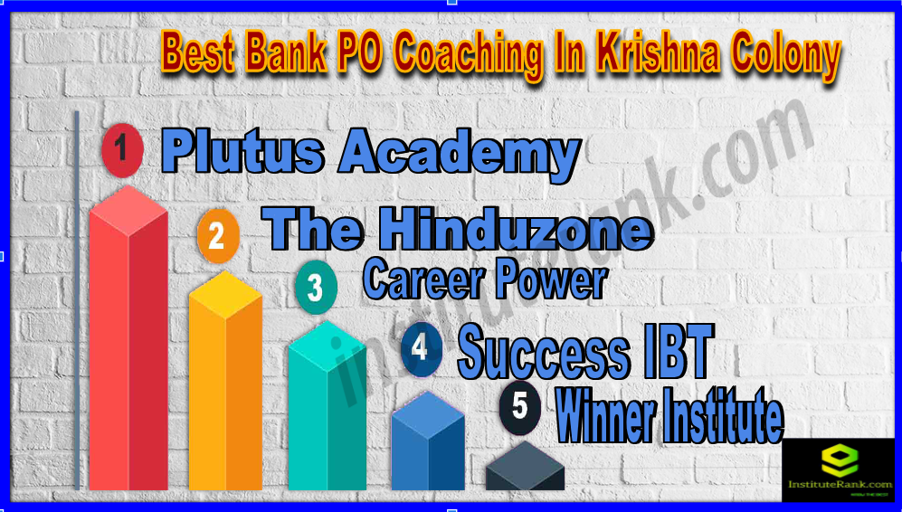 Best Bank PO Coaching In Krishna Colony