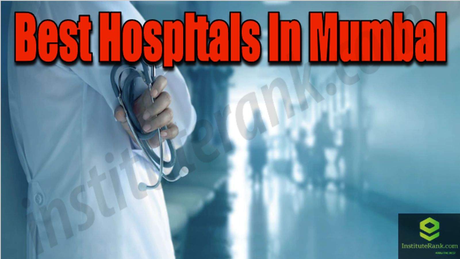 Best Hospitals in Mumbai