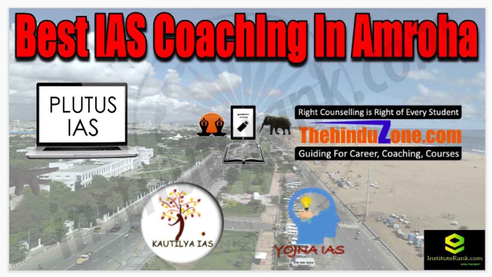 Best IAS Coaching in Amroha