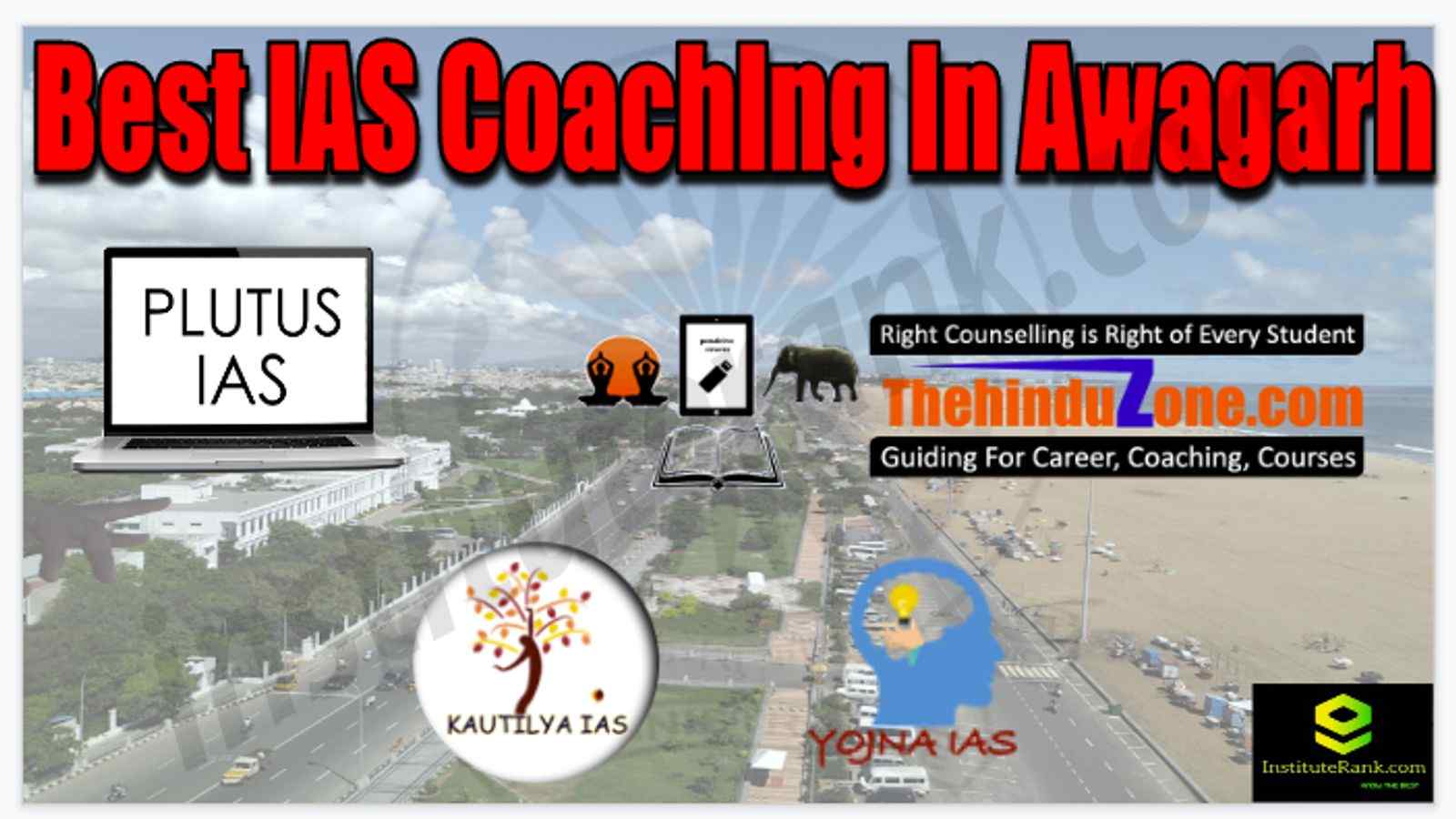 Best IAS Coaching in Awagarh