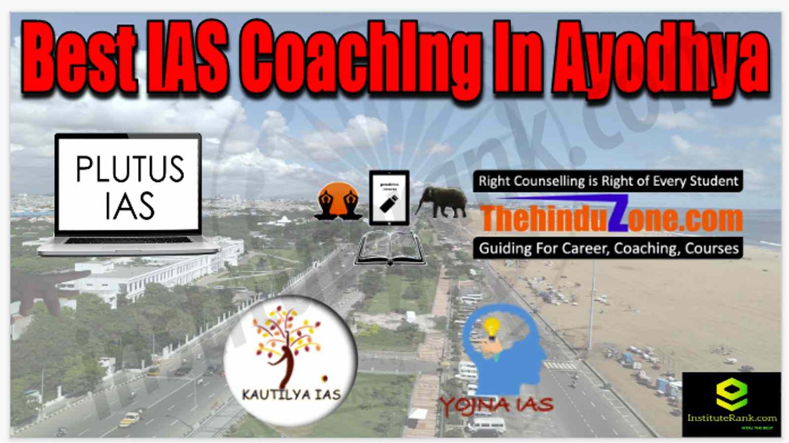 Best IAS Coaching in Ayodhya