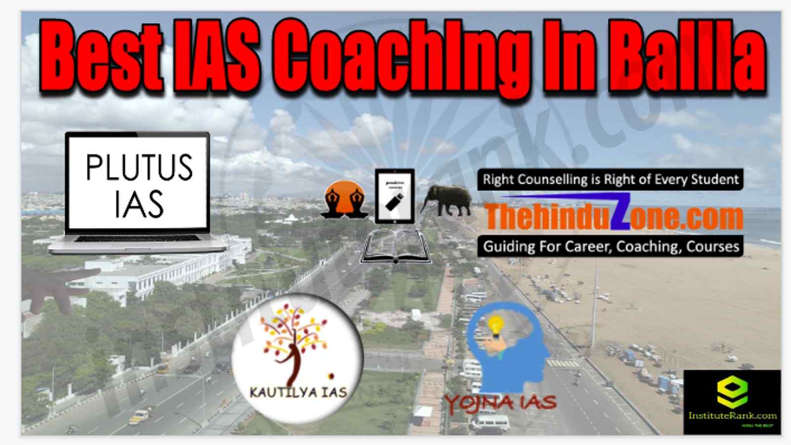 Best IAS Coaching in Ballia