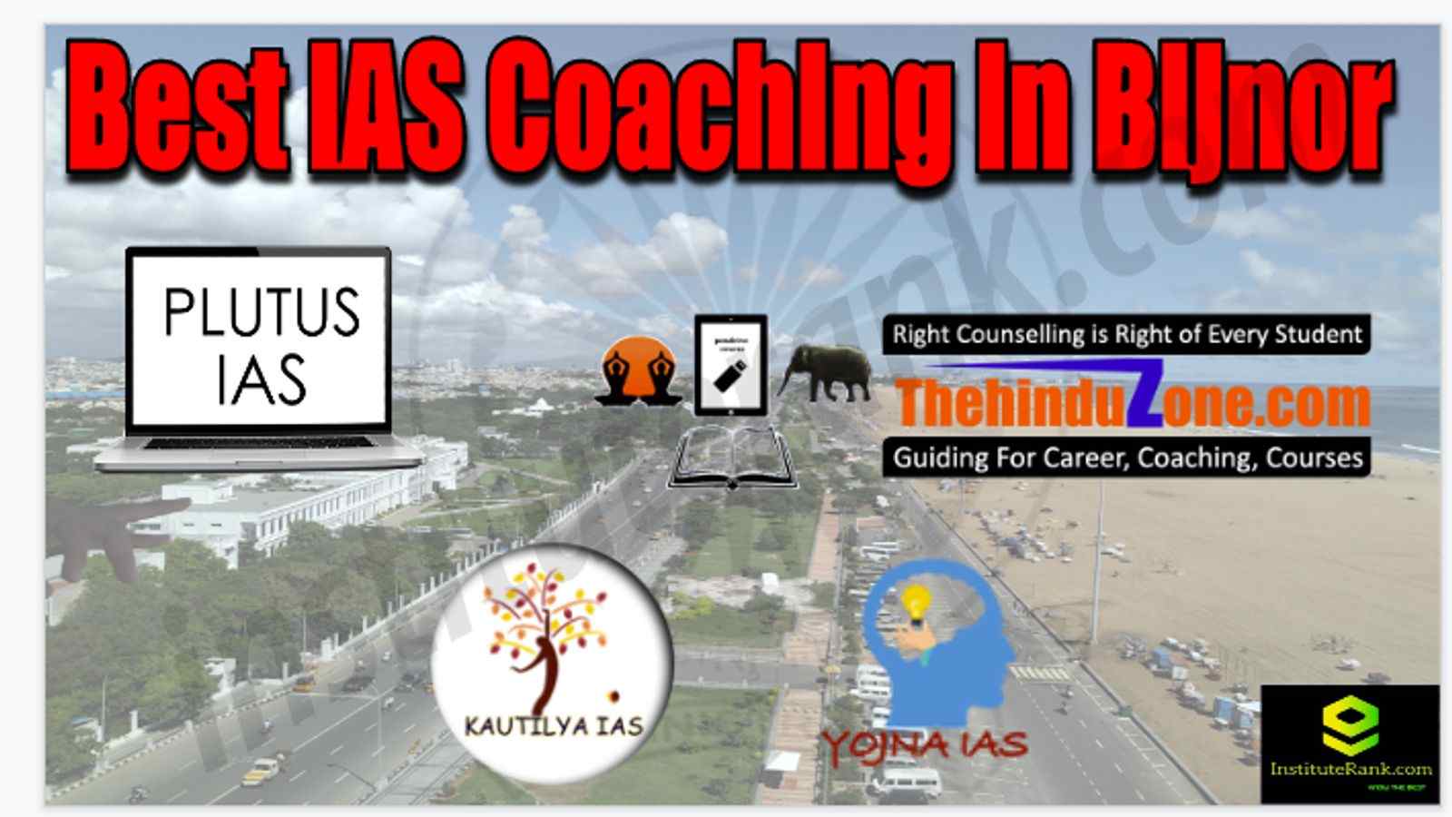 Best IAS Coaching in Bijnor