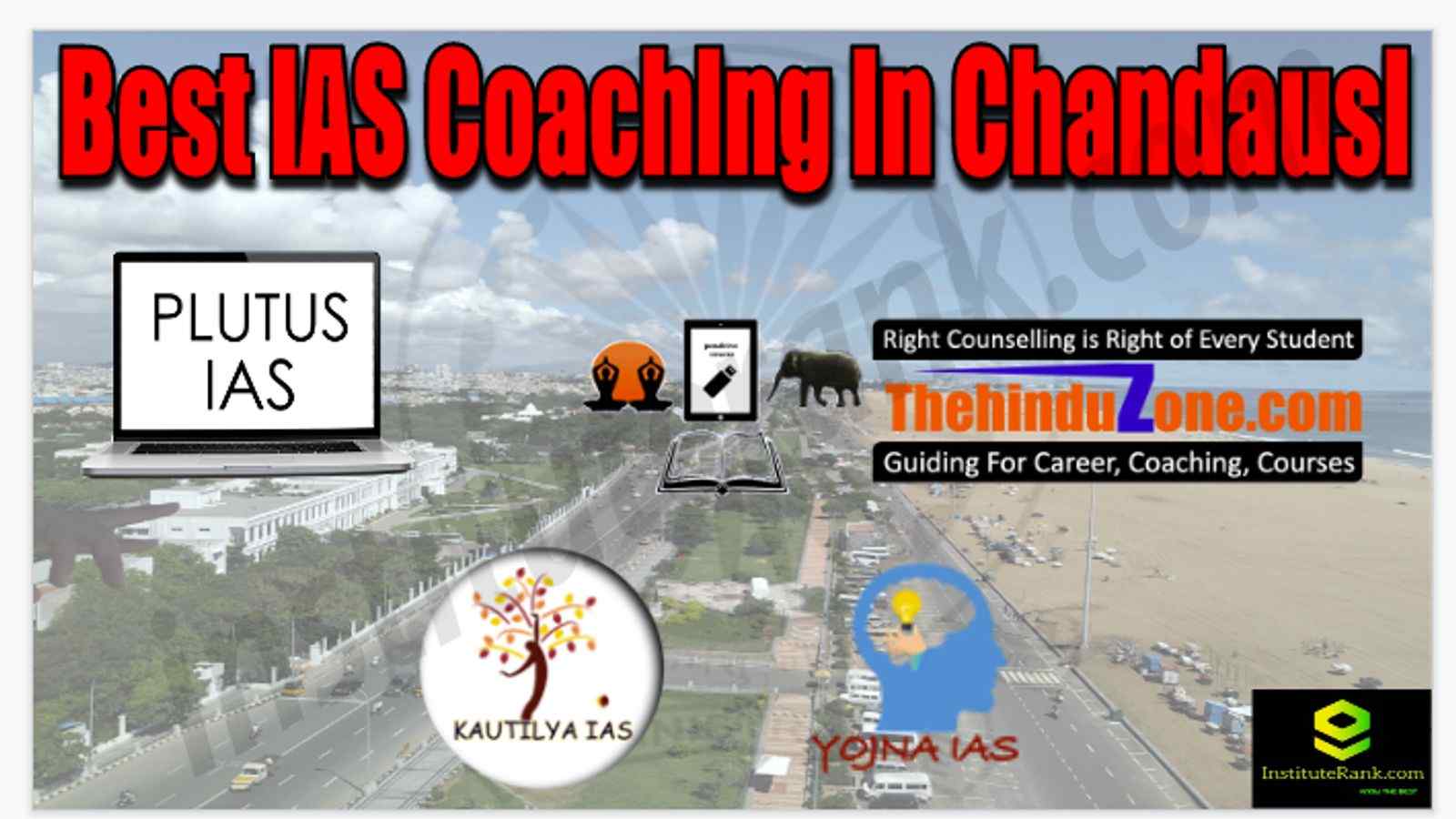 Best IAS Coaching in Chandausi