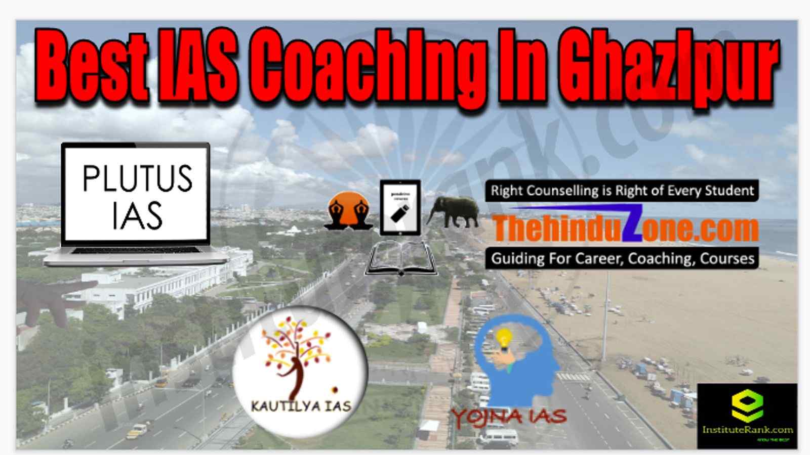Best IAS Coaching in Ghazipur