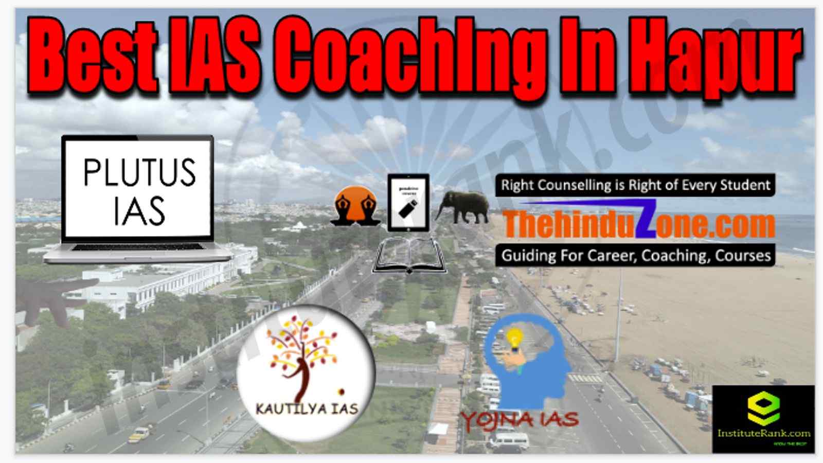 Best IAS Coaching in Hapur