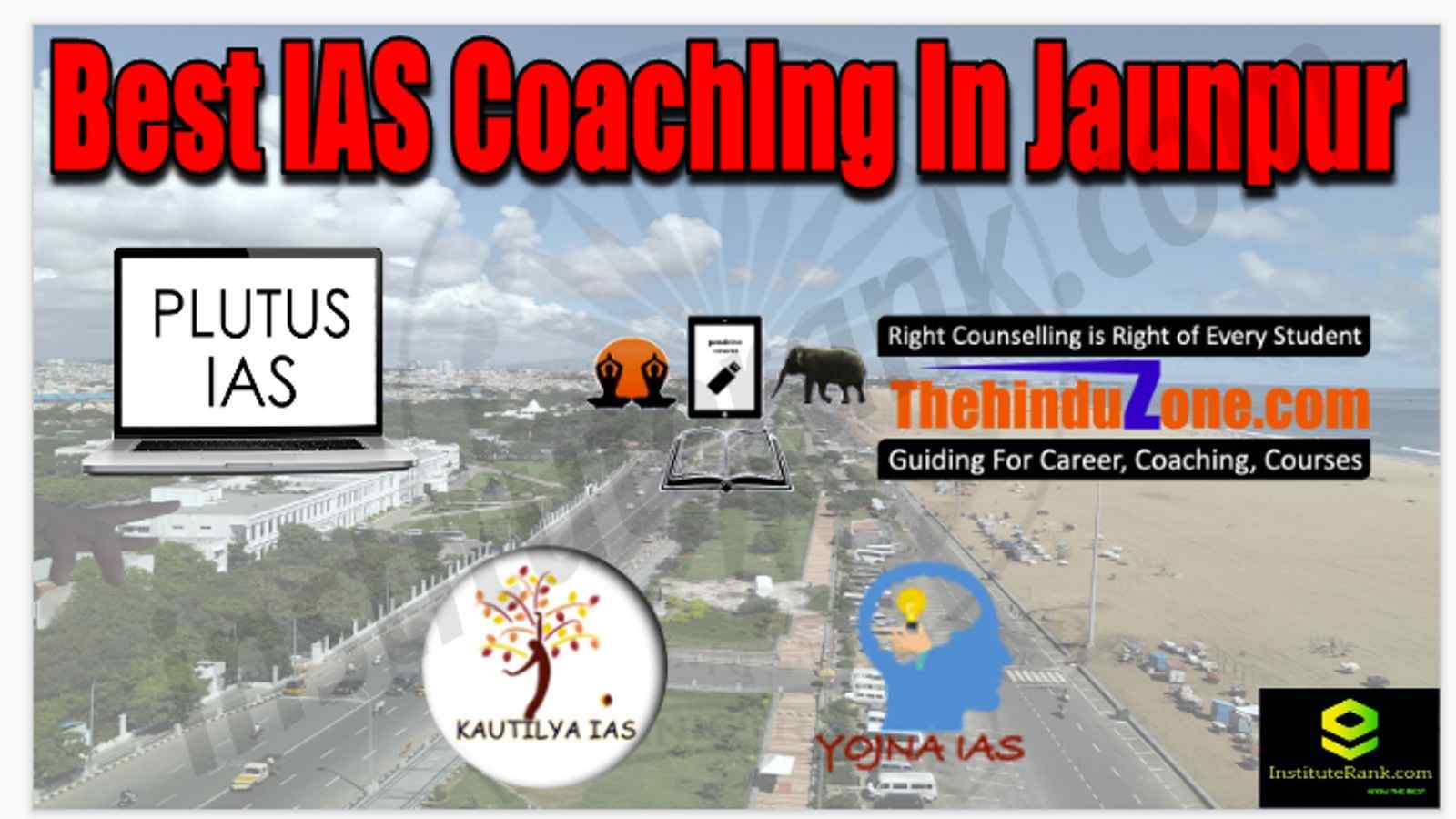 Best IAS Coaching in Jaunpur