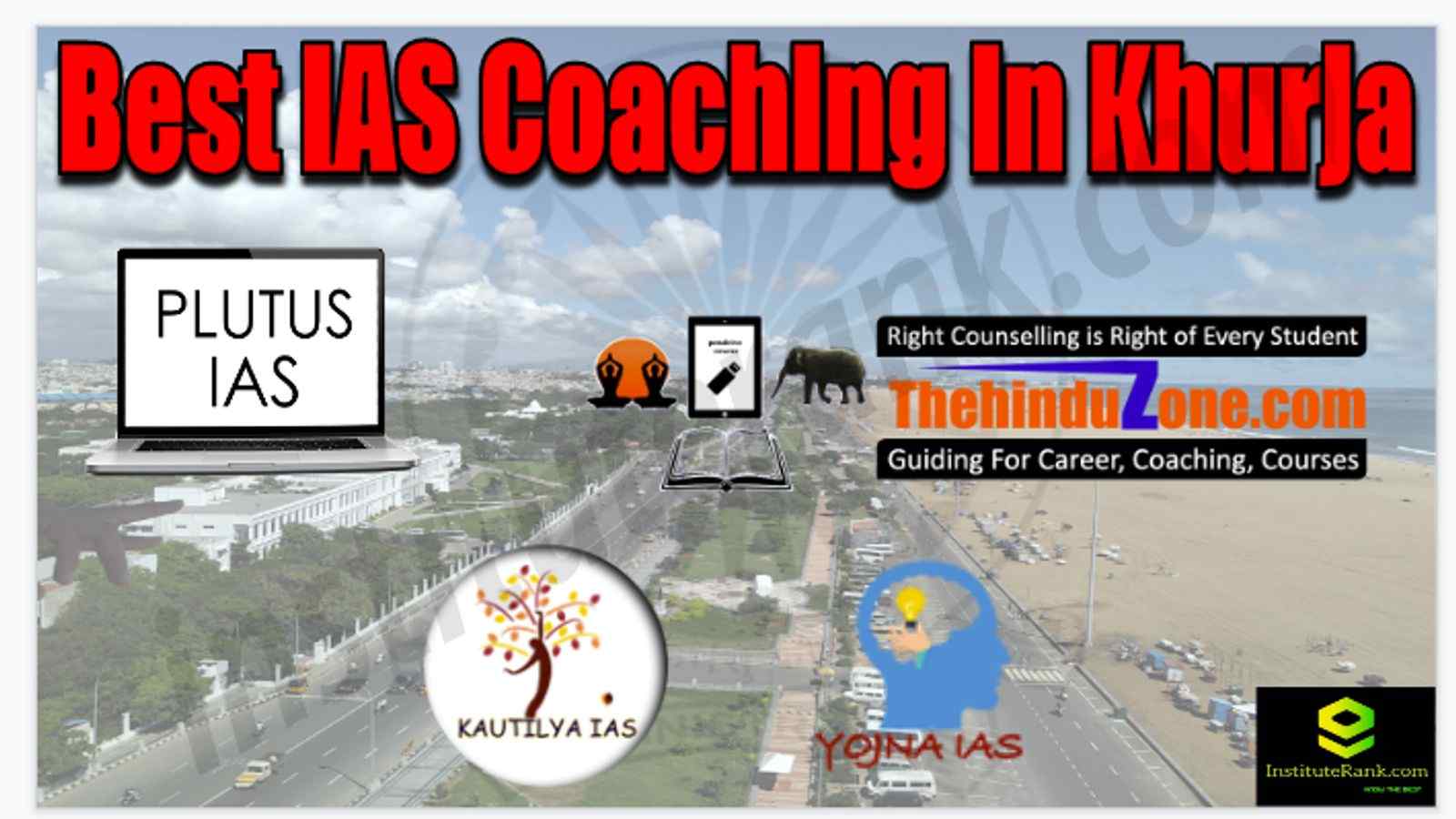 Best IAS Coaching in Khurja