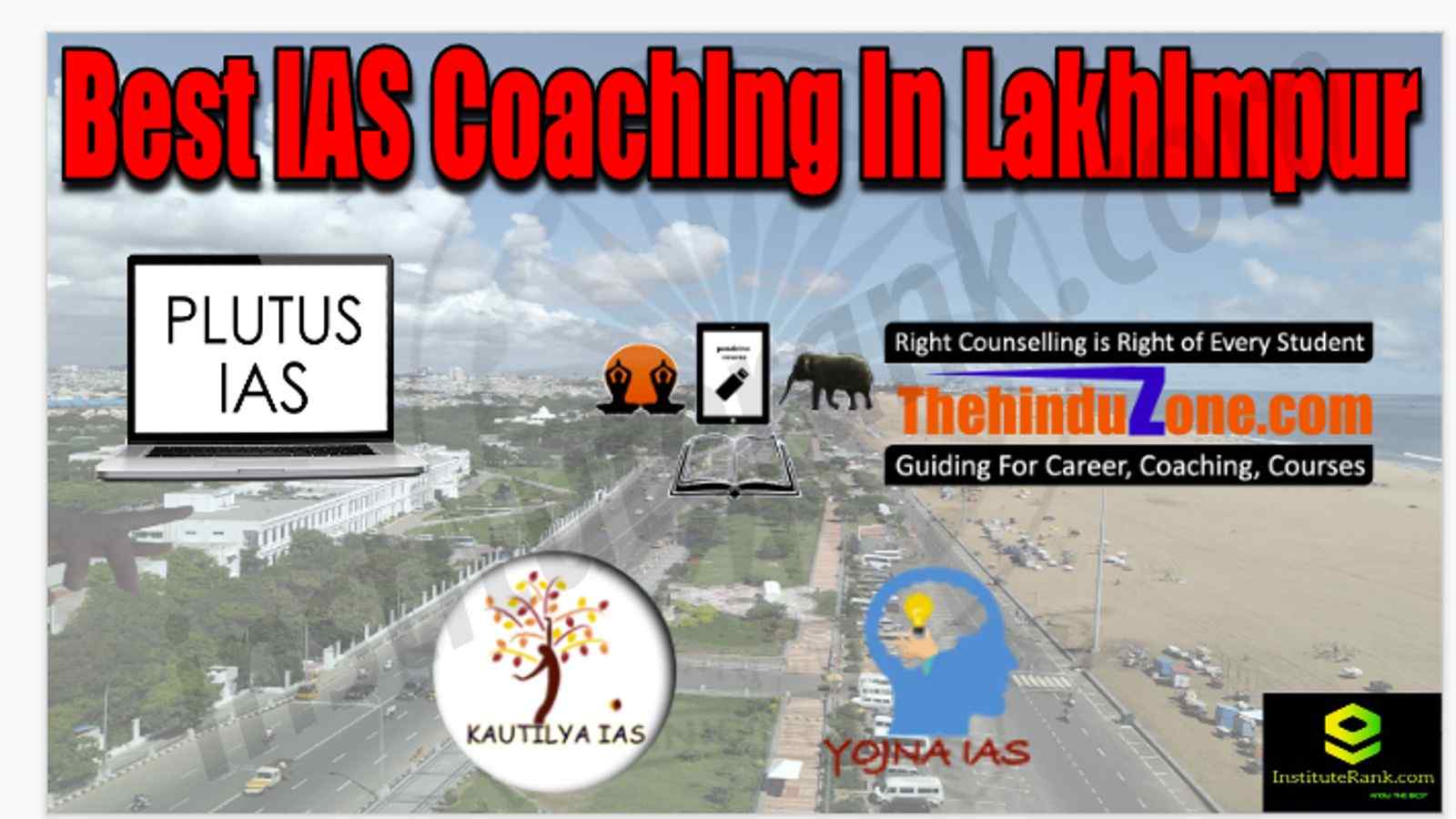 Best IAS Coaching in Lakhimpur