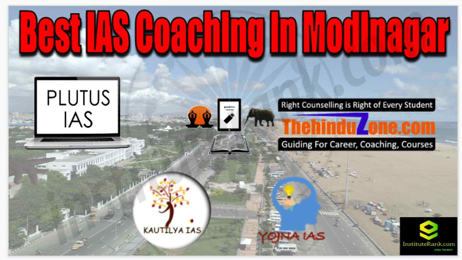 Best IAS Coaching in Modinagar