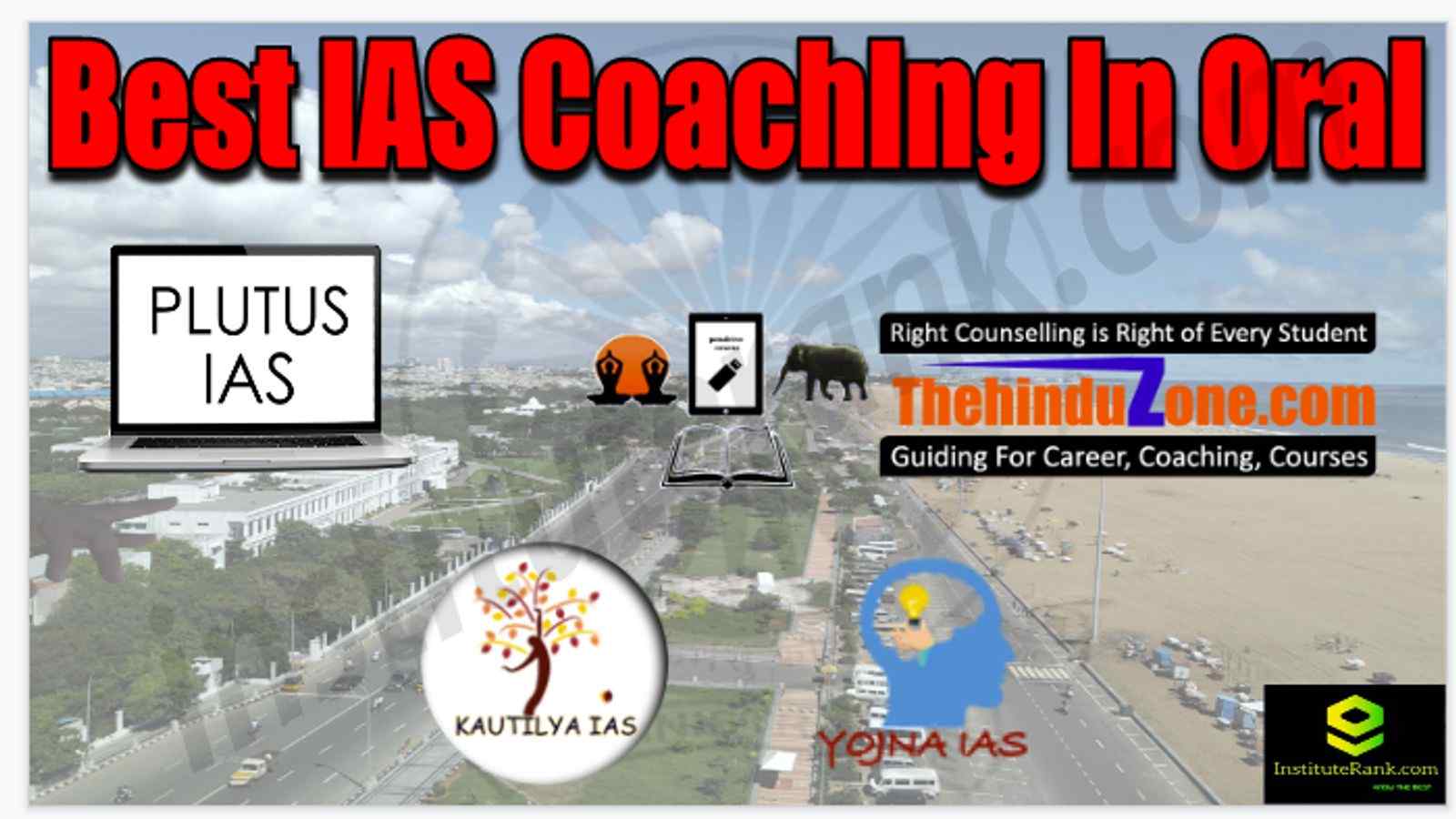 Best IAS Coaching in Orai