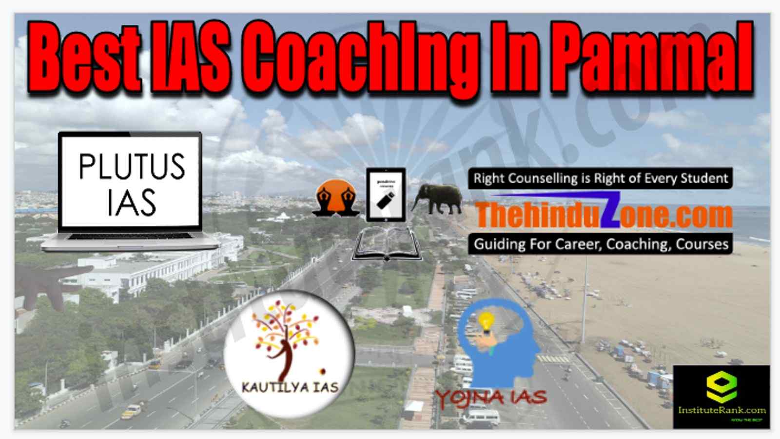 Best IAS Coaching in Pammal