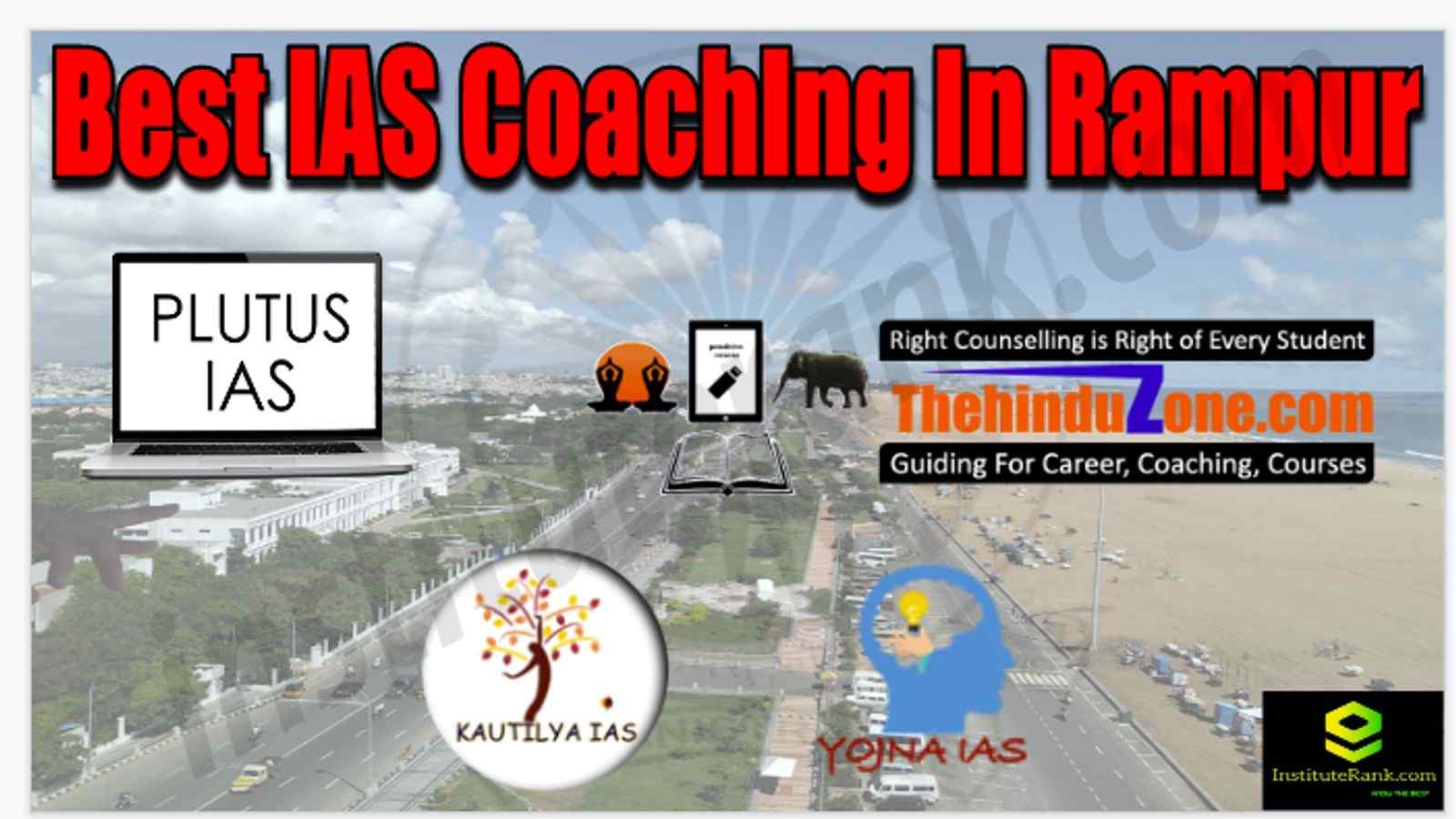 Best IAS Coaching in Rampur