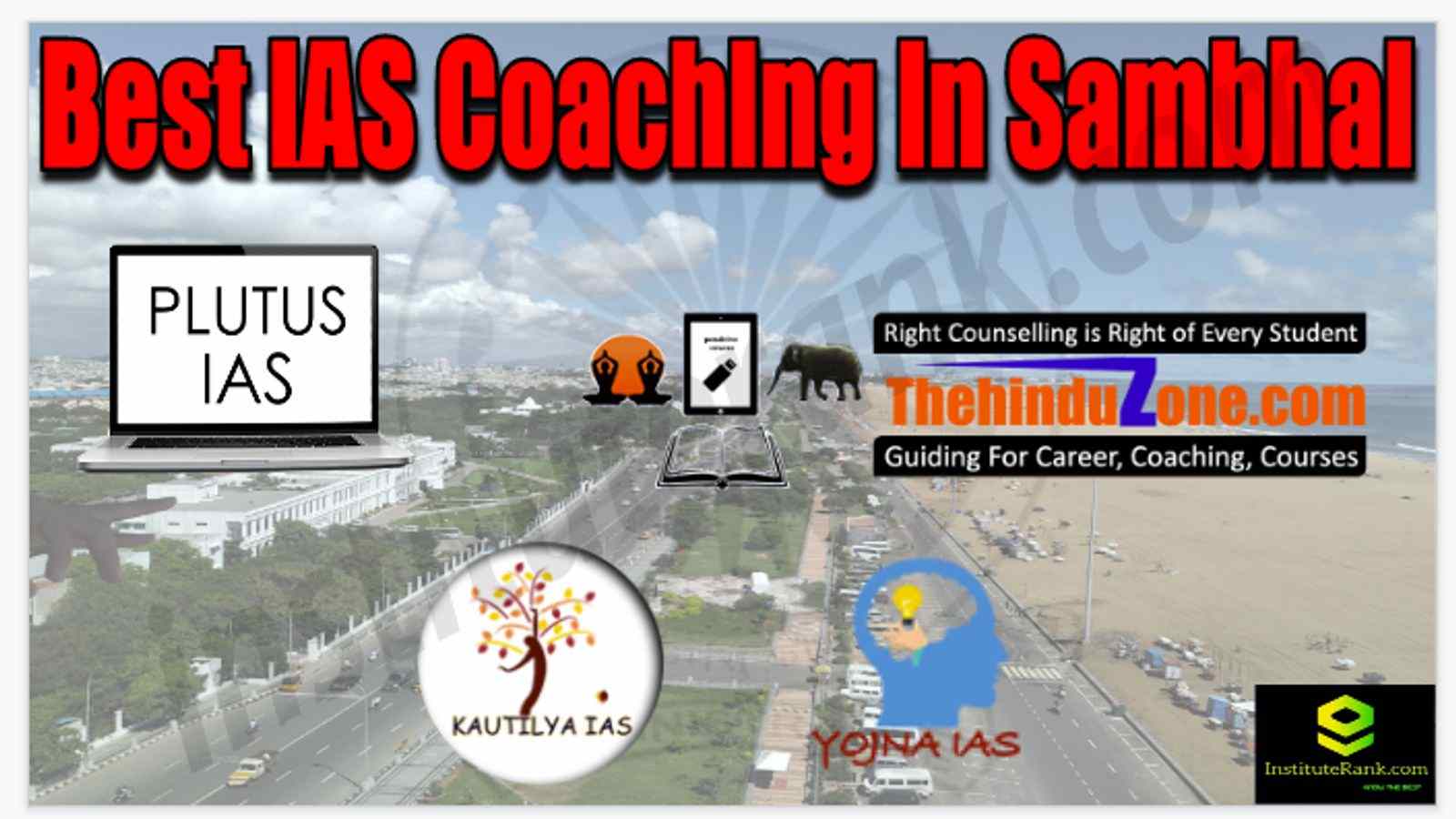 Best IAS Coaching in Sambhal