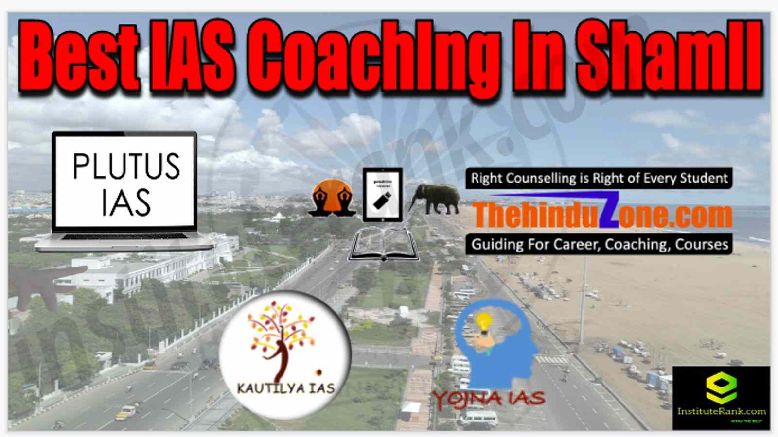 Best IAS Coaching in Shamli