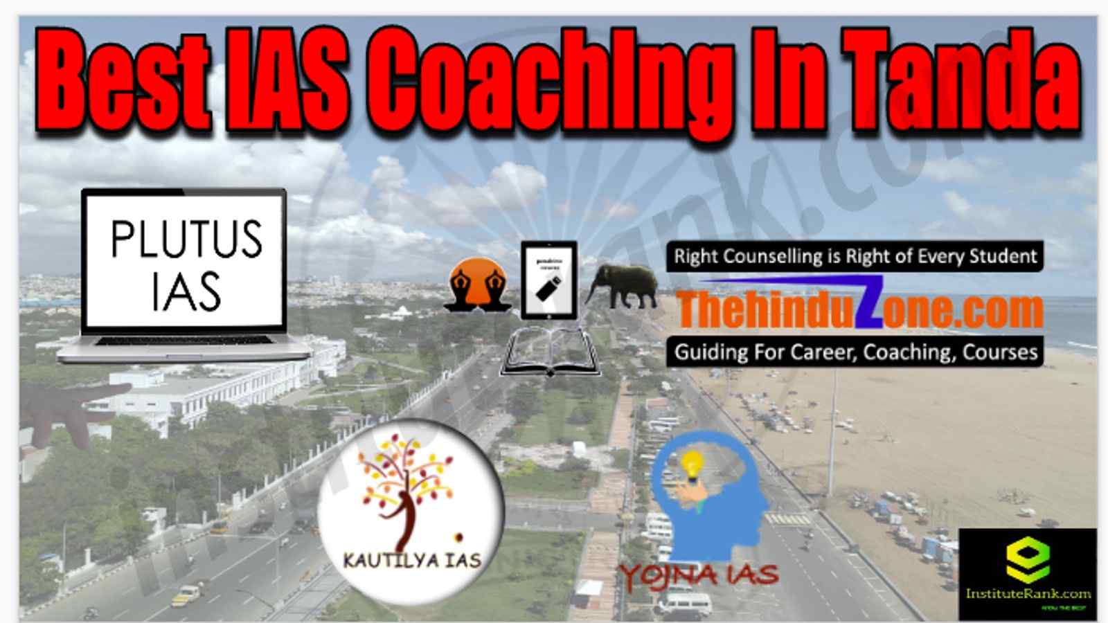 Best IAS Coaching in Tanda