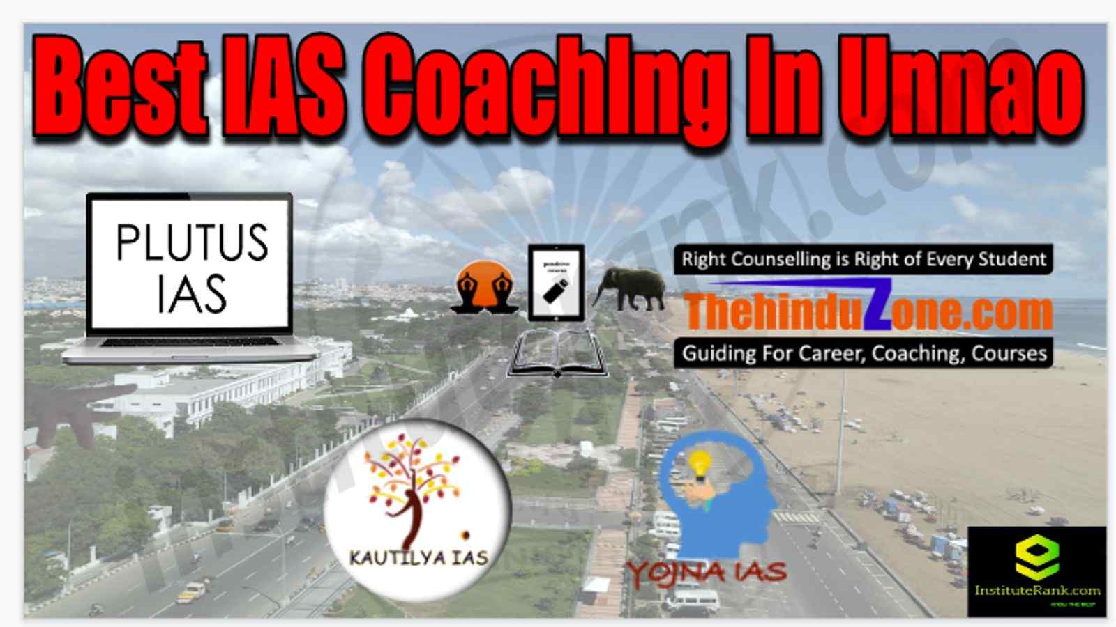 Best IAS Coaching in Unnao