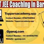 Best IIT JEE Coaching in Barabanki 2022