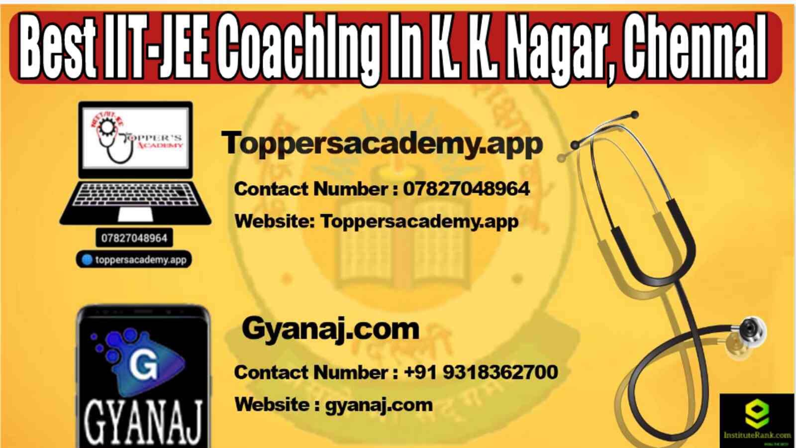 Best IIT-JEE Coaching in K. K. Nagar, Chennai 2022