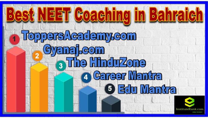 Best NEET Coaching in Bahraich