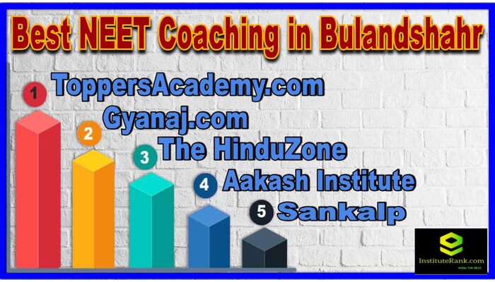 Best NEET Coaching in Bulandshahr