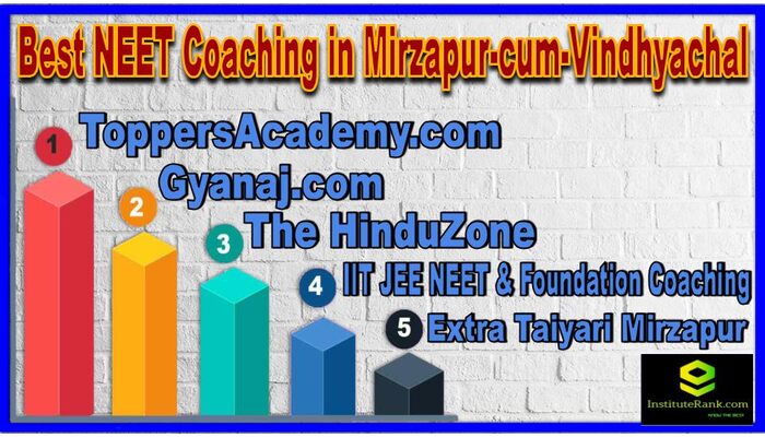 Best NEET Coaching in Mirzapur-cum-Vindhyachal