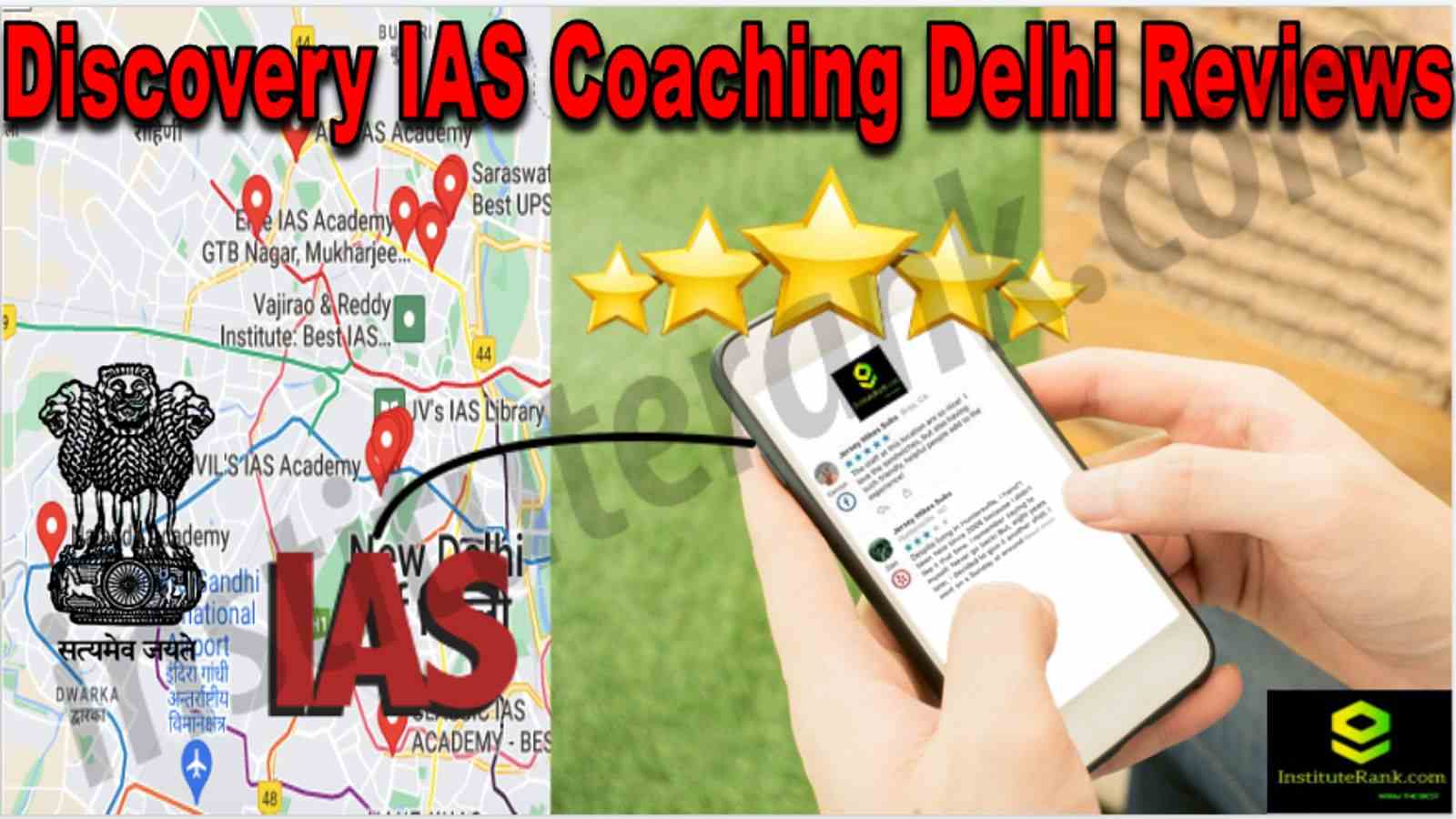 Discovery IAS Coaching Delhi Reviews