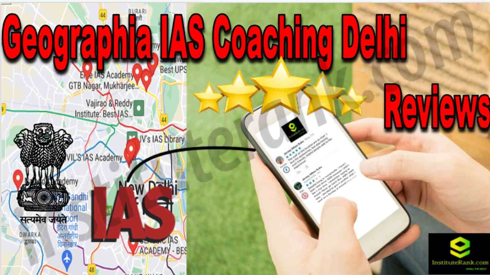 Geographia IAS Coaching Delhi reviews