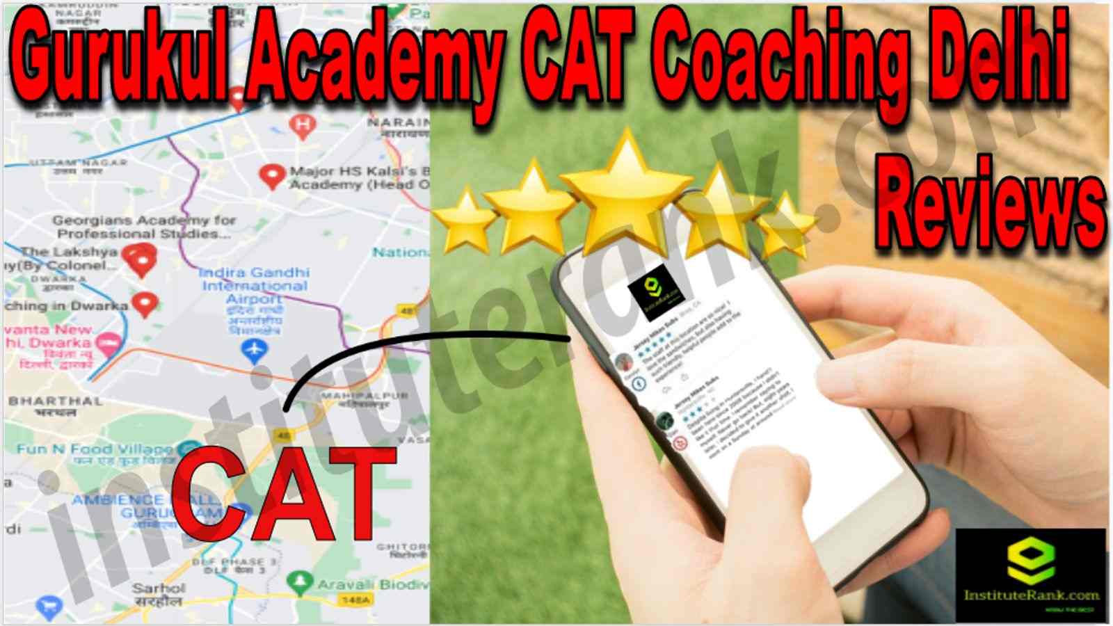 Gurukul Academy CAT Coaching Delhi Reviews