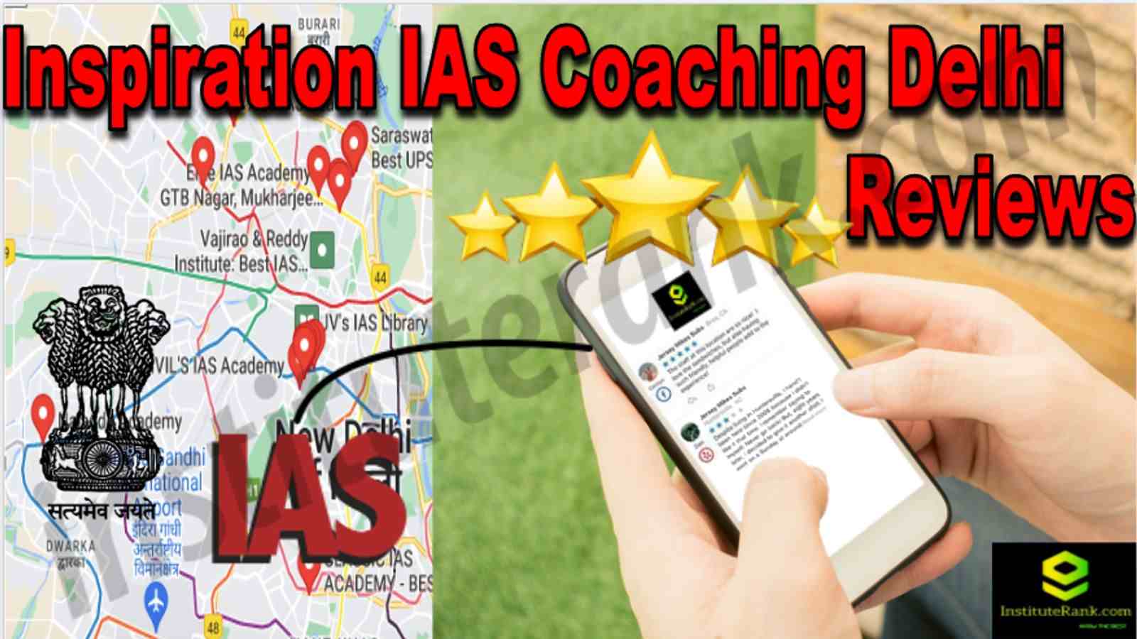 Inspiration IAS Coaching Delhi reviews
