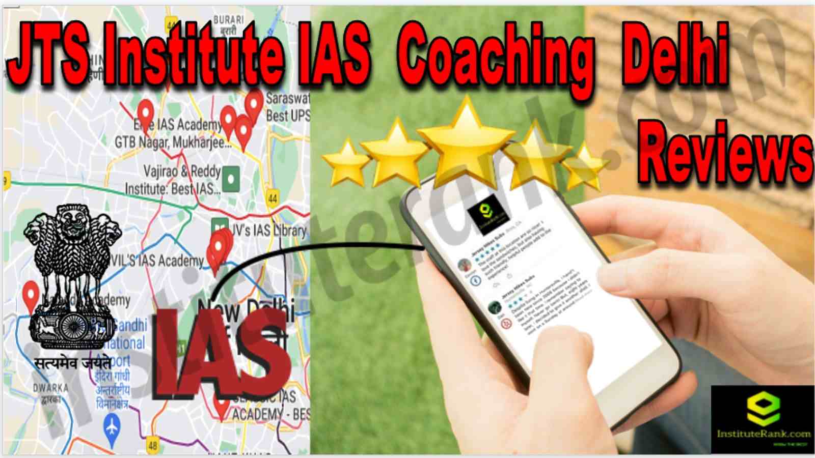 JTS Institute IAS Coaching Delhi Reviews