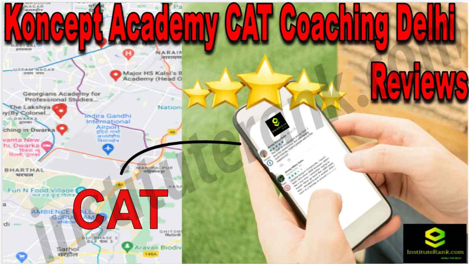 Koncept Academy CAT Coaching Delhi Reviews