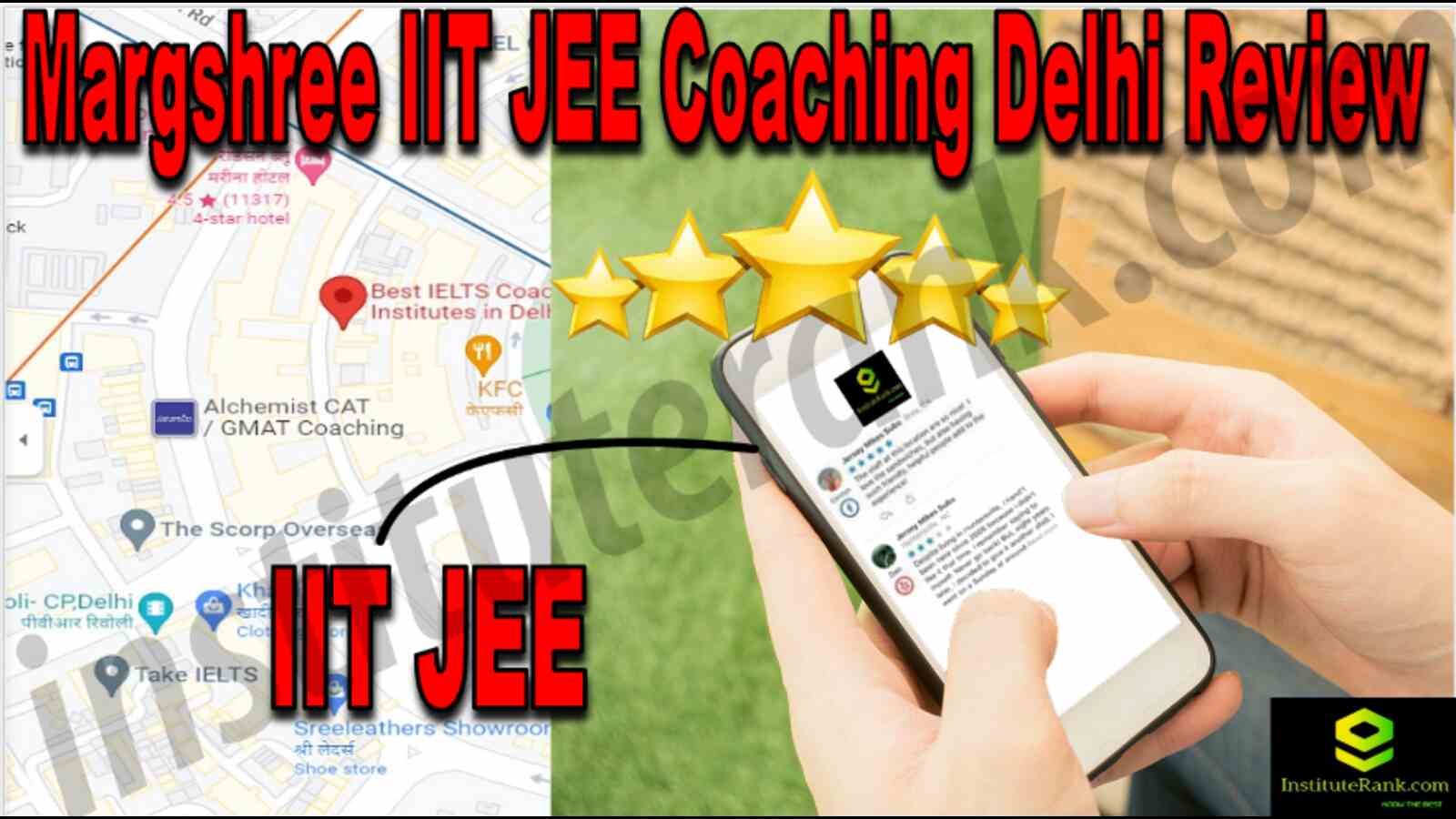 Margshree IIT JEE coaching Delhi Review