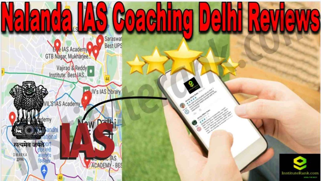 Nalanda IAS Coaching Delhi Reviews