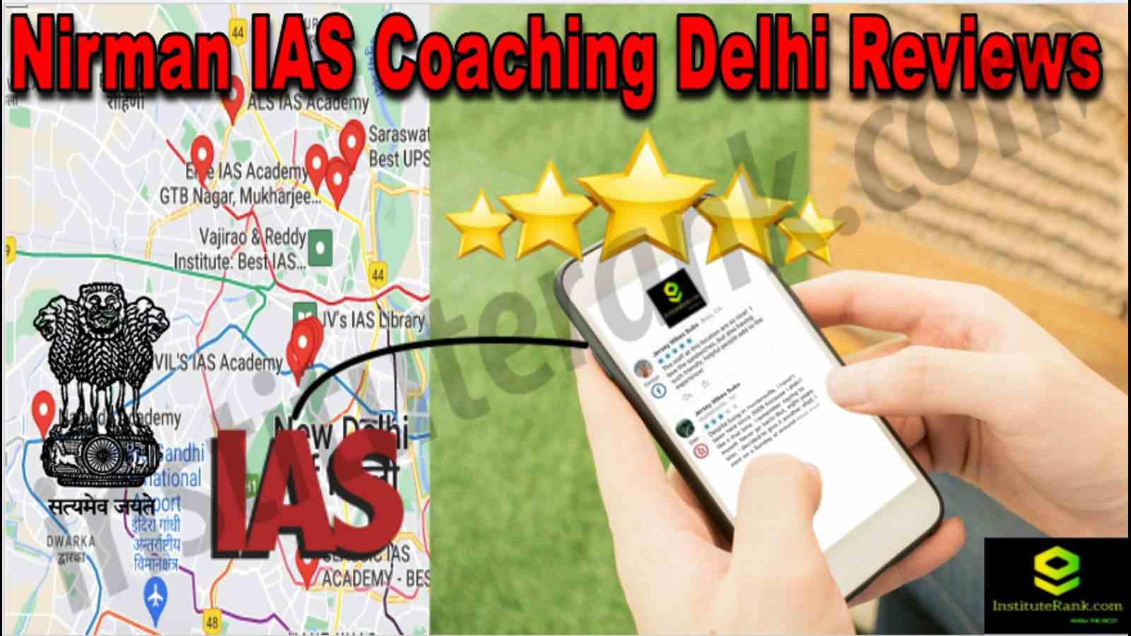 Nirman IAS Coaching Delhi Reviews