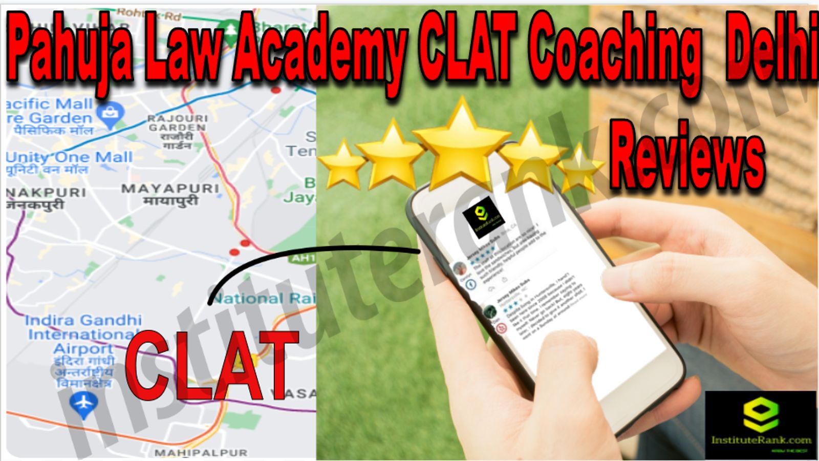 Pahuja Law Academy CLAT Coaching Delhi Reviews