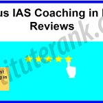 Plutus IAS Coaching in Delhi Reviews