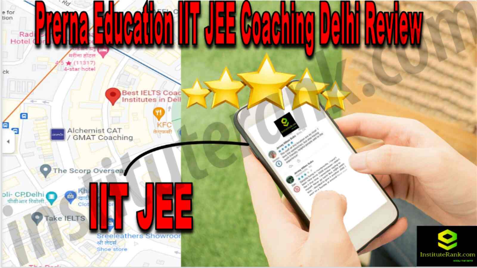 Prerna Education IIT JEE Coaching Delhi Review