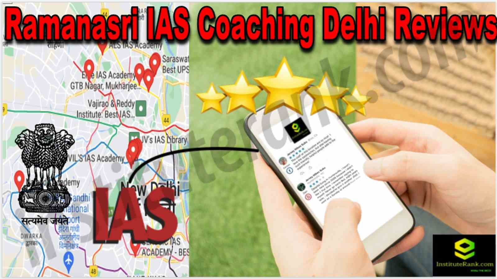 Ramanasri IAS Coaching Delhi reviews