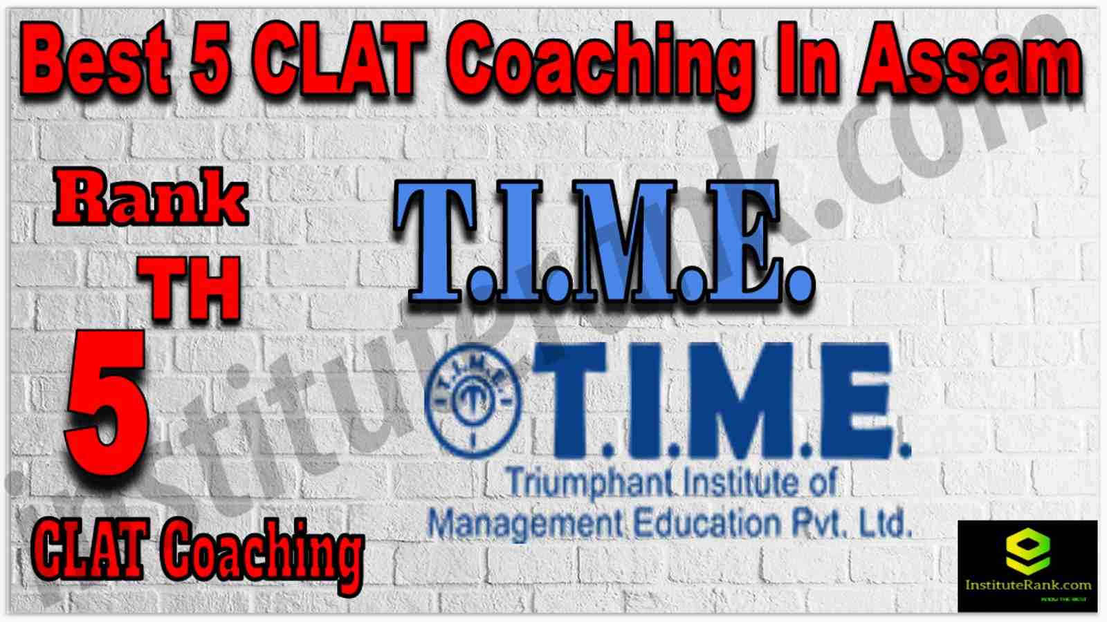 Rank 5th Best 5 CLAT Coaching In Assam