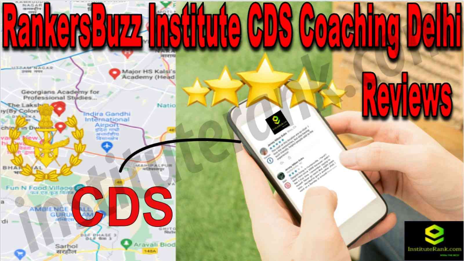 RankersBuzz Institute CDS Coaching Delhi Reviews