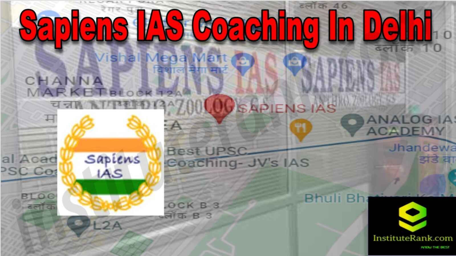 Sapiens IAS Coaching in Delhi