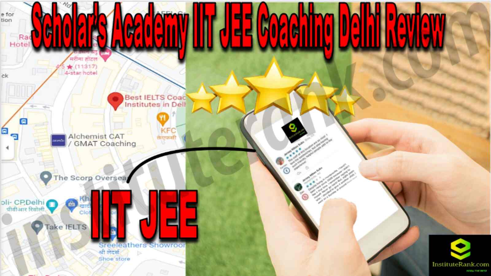 Scholar’s Academy IIT JEE Coaching Delhi Review